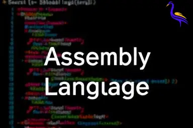 کاربرد زبان اسمبلی – زبان اسمبلی چیست و چه ویژگی هایی دارد؟